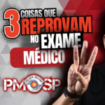 Exame Médico do Concurso PM-SP: 3 Principais Motivos de Reprovação e Como Evitá-los