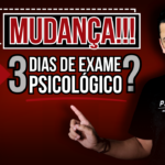 Mudança no Exame Psicológico da PM-SP: O que Muda com os Três Dias de Teste?