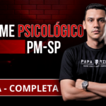 🧠 Como Funciona o Exame Psicológico da PM-SP (e Como Evitar a Reprovação)