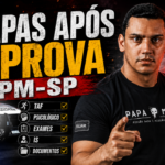 Etapas Após a Prova da PM-SP: O Que Acontece Depois da Prova de Soldado?